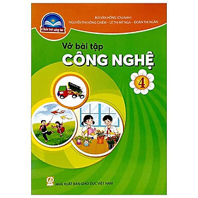 Vở Bài Tập Công Nghệ 4 (Chân Trời) (2023)