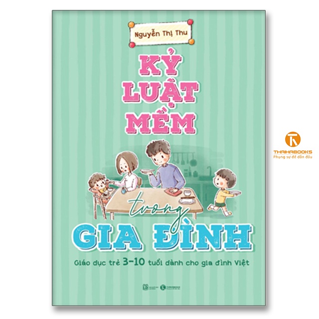 Sách - Bộ Giáo dục trẻ trong gia đình Việt - Thái Hà Books