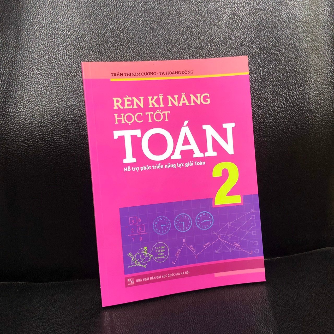 Sách: Combo 5 Cuốn: Toán Nâng Cao Lớp 2 + Rèn Kĩ Năng Học Tốt Và Giải Toán Toán Lớp 2