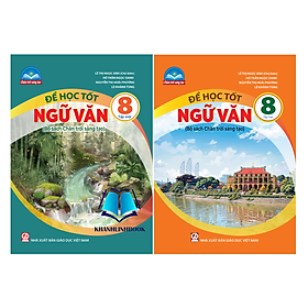Sách - Combo Để học tốt ngữ văn 8 - tập 1 + 2 ( bộ chân trời sáng tạo )