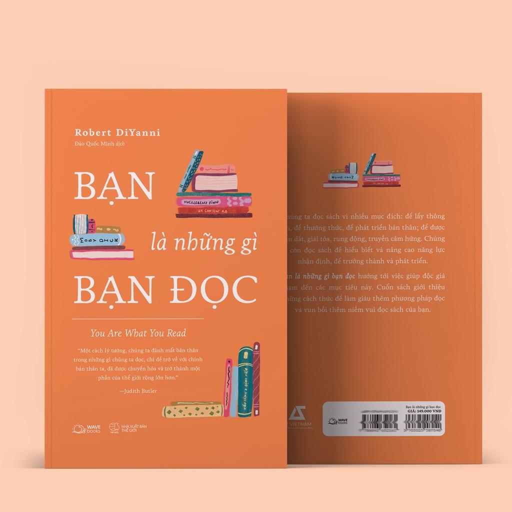 Sách Bạn Là Những Gì Bạn Đọc - Skybooks - BẢN QUYỀN