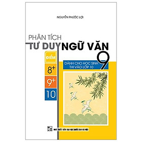 Phân Tích Tư Duy Ngữ Văn Lớp 9