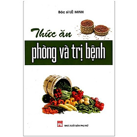 Thức Ăn Phòng Và Trị Bệnh