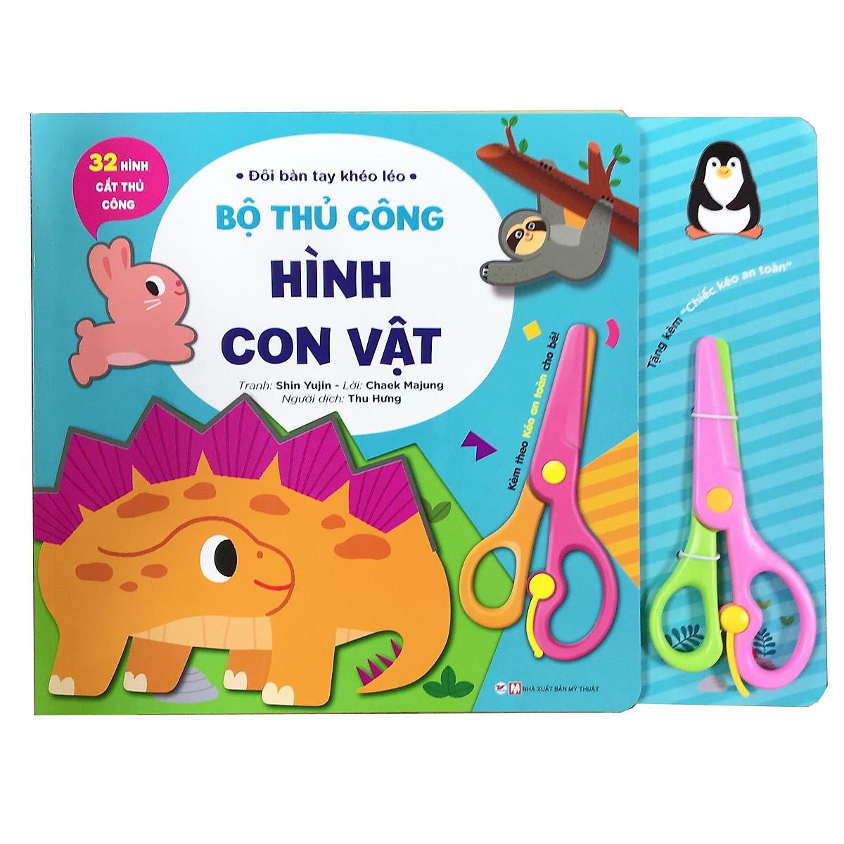 Đôi Bàn Tay Khéo Léo - Bộ Thủ Công Hình Con Vật - Tặng Kèm Chiếc Kéo An Toàn
