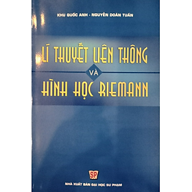 Sách - Lí thuyết liên thông và hình học Riemann