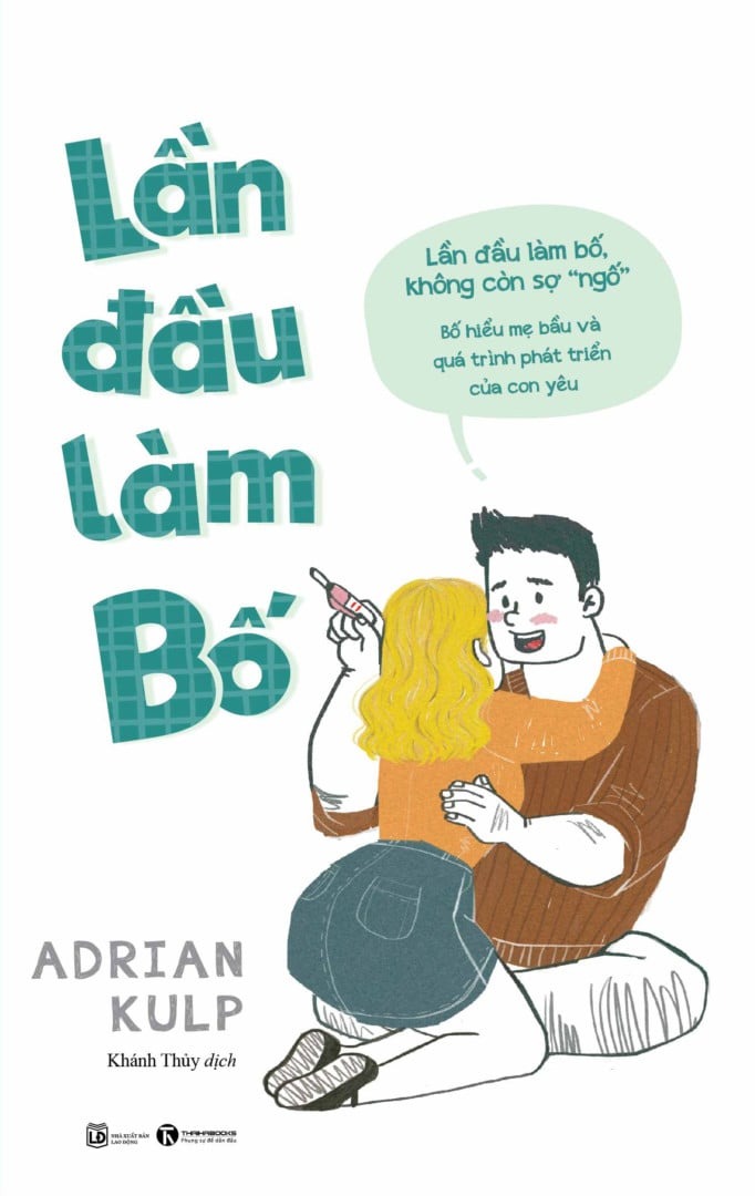 Combo Sách Hay Về Thai Nhi Cho Cha Mẹ: Lần Đầu Làm Bố + Lần Đầu Làm Mẹ + Thai Giáo Theo Chuyên Gia - 280 Ngày - Mỗi Ngày Đọc Một Trang + Bác Sĩ Riêng Của Bé Yêu - Chào Con! Ba Mẹ Đã Sẵn Sàng (Tái Bản)