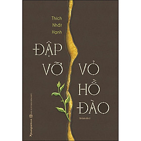 Đập Vỡ Vỏ Hồ Đào