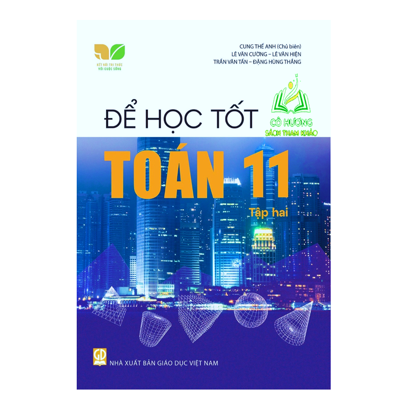Sách - Combo Để học tốt Toán 11 tập 1+2 (Kết nối tri thức với cuộc sống)