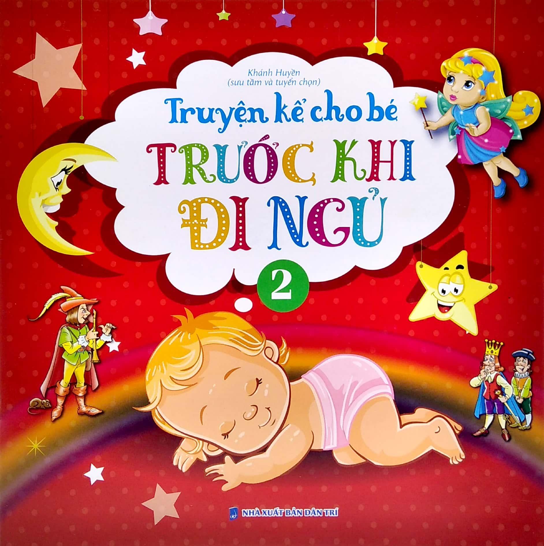 Truyện Kể Cho Bé Trước Khi Đi Ngủ - Quyển 2