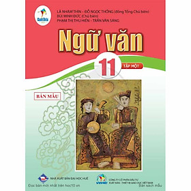 Sách giáo khoa Ngữ Văn 11- tập một- Cánh Diều (Kèm Nilon bọc Sách)