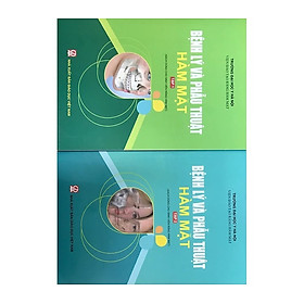 Combo Bệnh lý phẫu thuật hàm mặt tập 1 + tập 2 