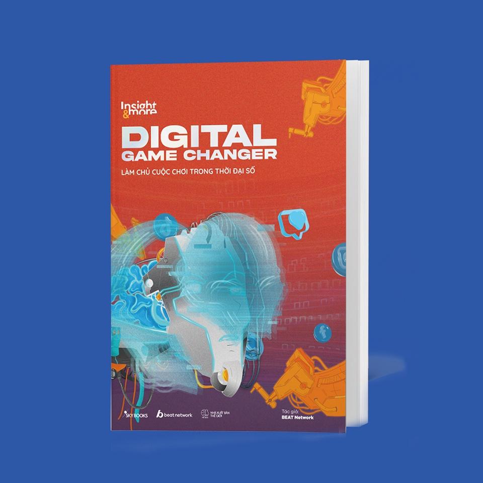 Sách Digital Game Changer - Làm Chủ Cuộc Chơi Trong Thời Đại Số - Bản Quyền
