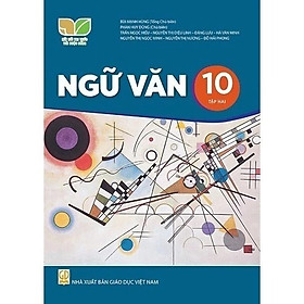 Sách Giáo Khoa Ngữ Văn 10 - Kết Nối Tri Thức Với Cuộc Sống