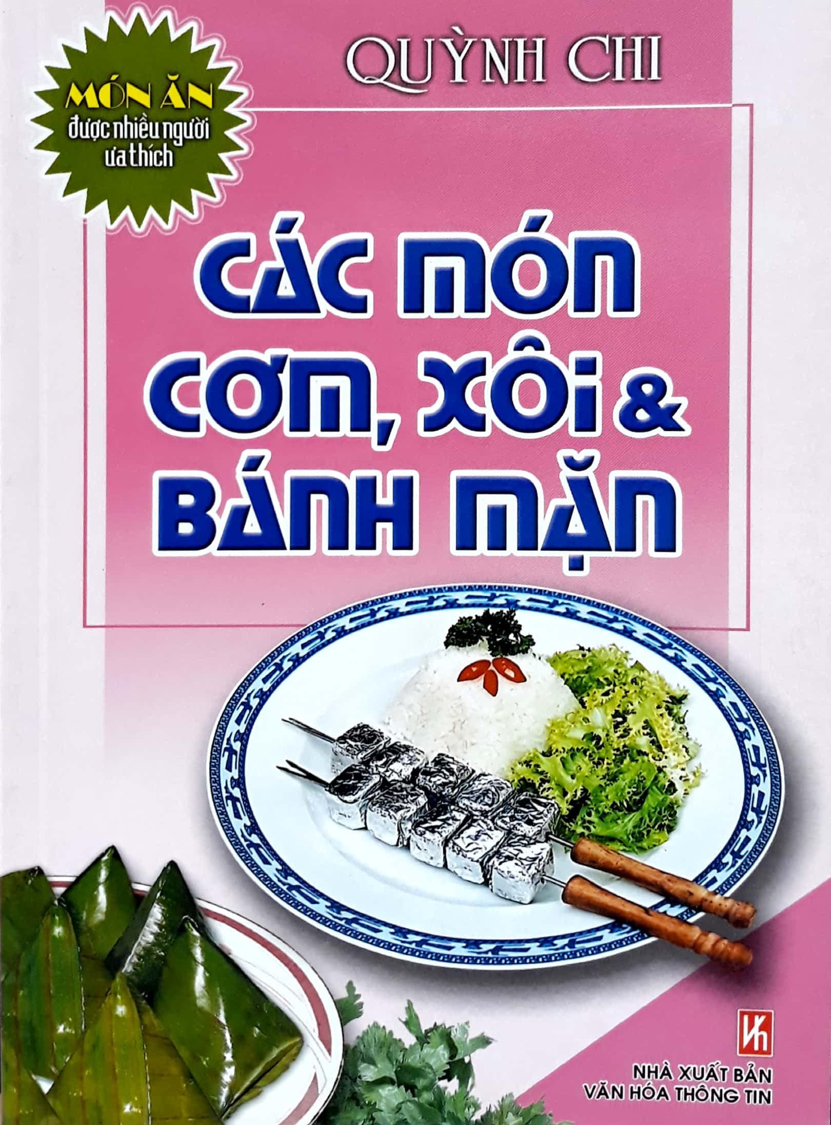 Các Món Cơm, Xôi Và Bánh Mặn