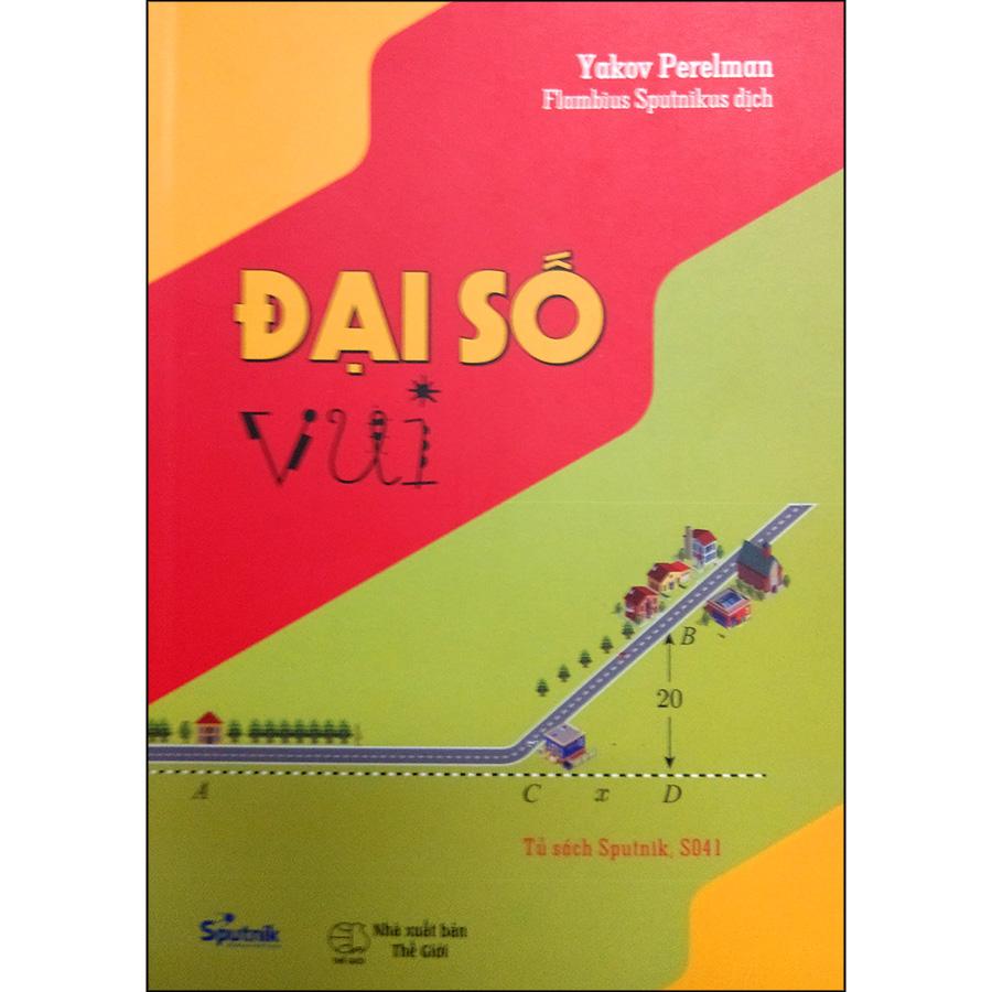Đại Số Vui (Tái Bản)