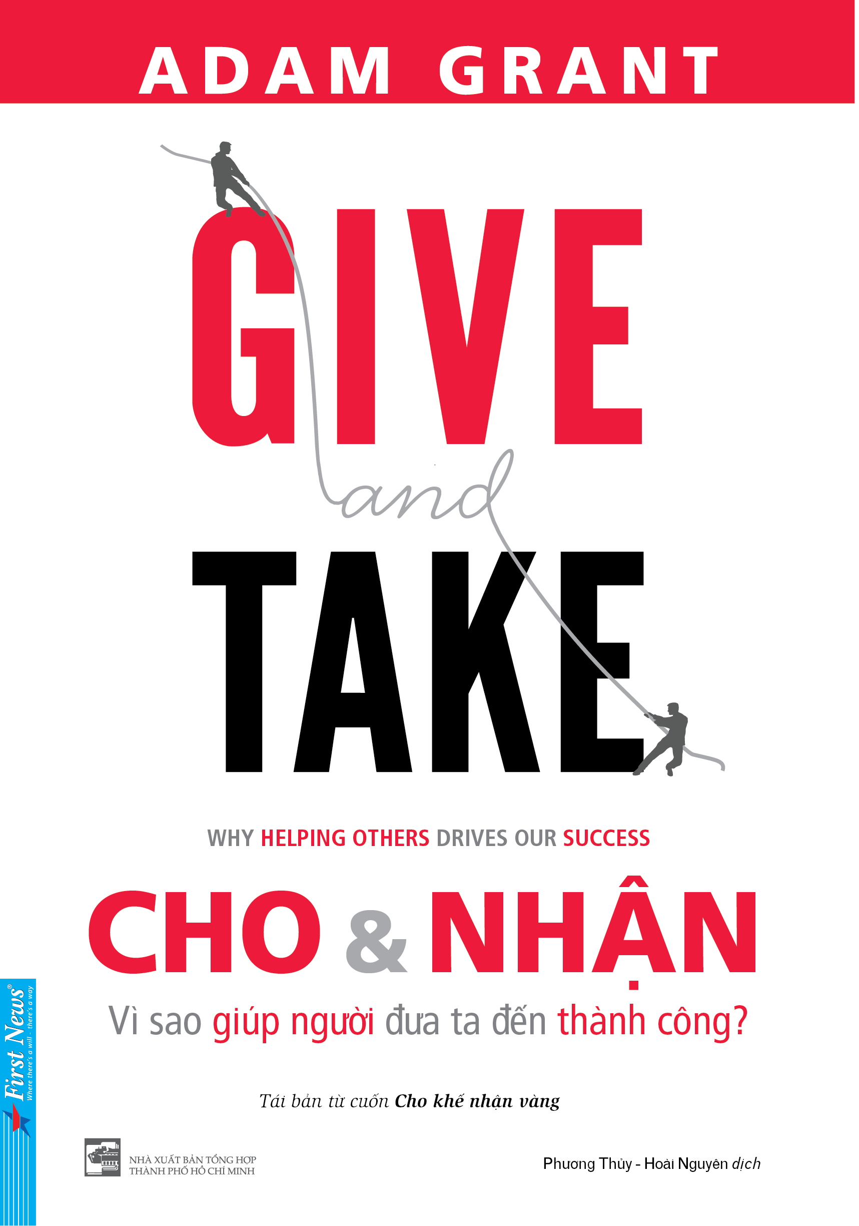 Sách Give And Take - Cho & Nhận (Tái Bản)