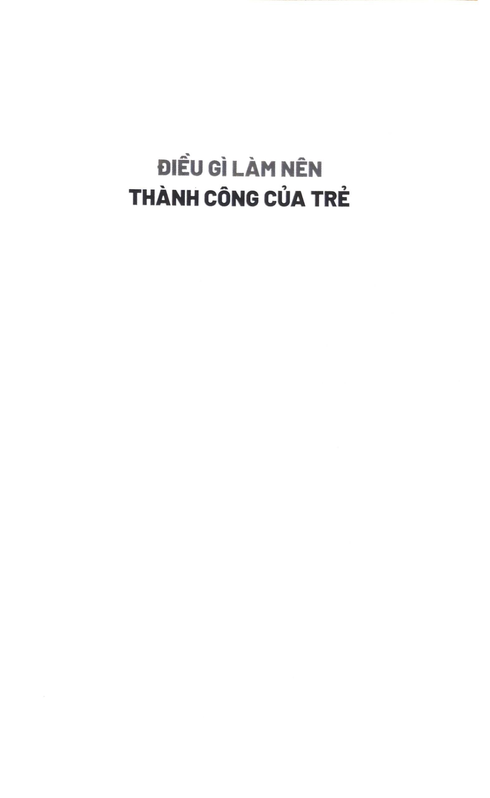 Điều Gì Làm Nên Thành Công Của Trẻ