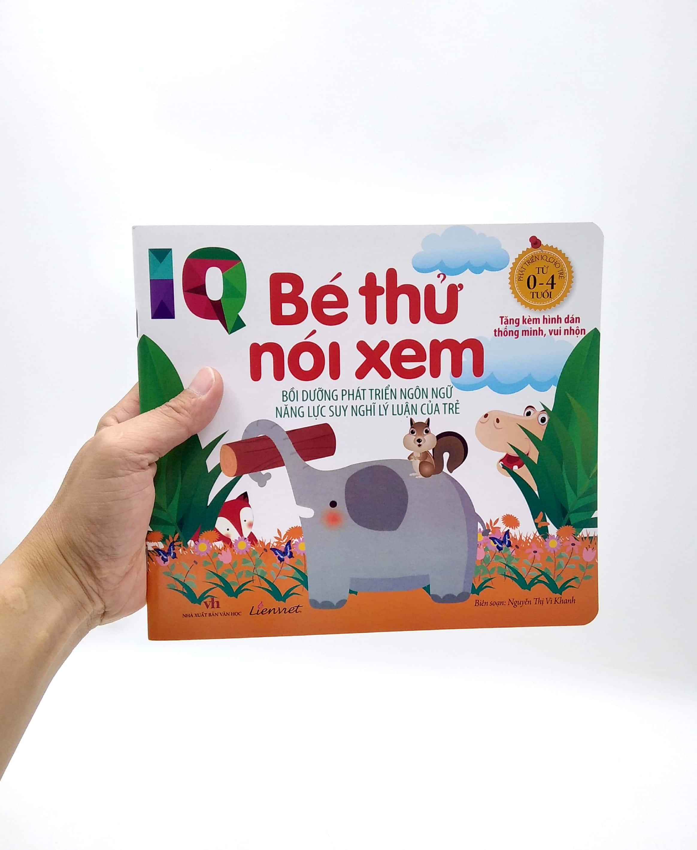 IQ - Bé Thử Nghĩ Xem - Bồi Dưỡng Phát Triển Ngôn Ngữ Năng Lực Suy Nghĩ Lý Luận Của Trẻ