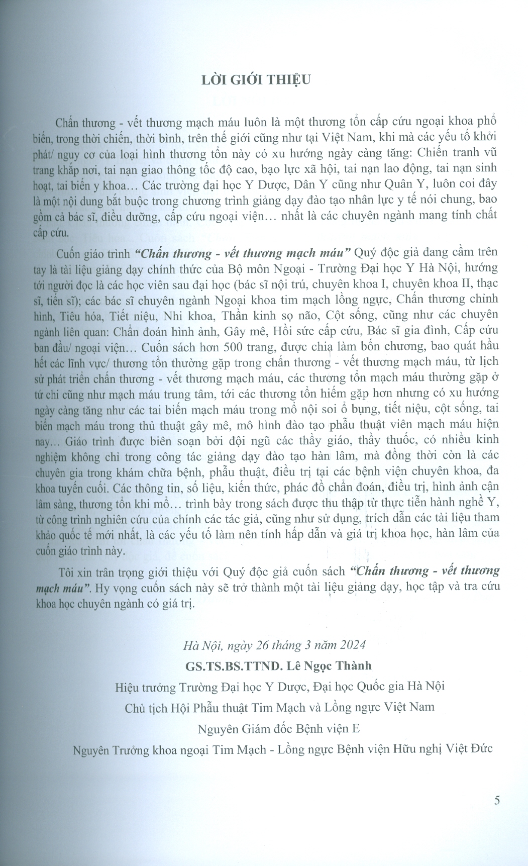 Chấn Thương - Vết Thương Mạch Máu (Giáo trình dùng cho sinh viên sau Đại học và Bác sĩ chuyên khoa) - Trường Đại học Y Hà Nội - Bộ môn Ngoại; GS.TS.BS. Đoàn Quốc Hưng chủ biên