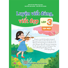 Sách - Luyện viết đúng viết đẹp lớp 3 tập 1