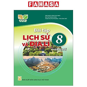 Sách Giáo Khoa Bài Tập Lịch Sử Và Địa Lí 8 - Phần Địa Lí (Kết Nối) (Chuẩn)