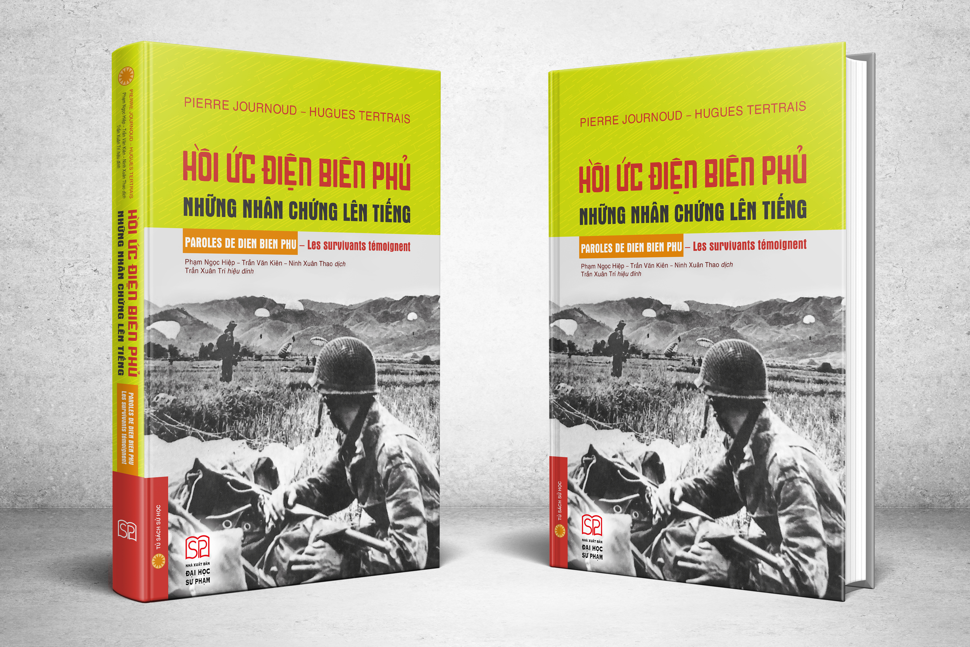 Hồi ức Điện Biên Phủ - Những nhân chứng lên tiếng (Bìa cứng)
