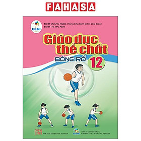 Giáo Dục Thể Chất 12 - Bóng Rổ (Cánh Diều) (Chuẩn)