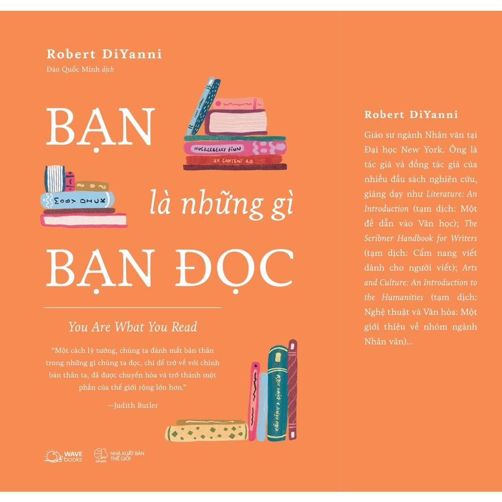 Sách Bạn Là Những Gì Bạn Đọc - Skybooks - BẢN QUYỀN