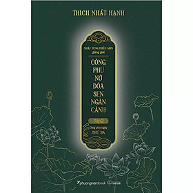 CÔNG PHU NỞ ĐÓA SEN NGÀN CÁNH