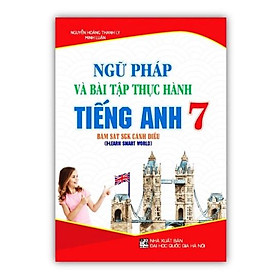 Sách - Ngữ pháp và bài tập thực hành tiếng anh 7 (bám sát sgk cánh diều)