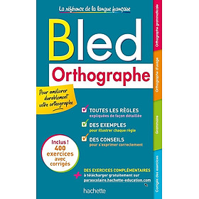 Sách học tiếng Pháp BLED ORTHOGRAPHE