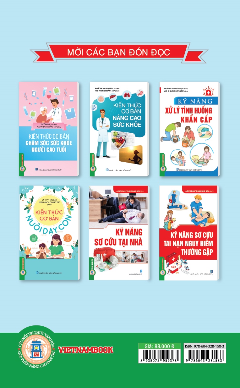 Kỹ Năng Sơ Cứu Tai Nạn Nguy Hiểm Thường Gặp (Tái bản 2025)