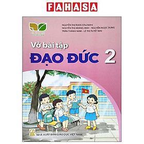 VBT Đạo Đức 2 (Bộ Sách Kết Nối Tri Thức Với Cuộc Sống) (2023)