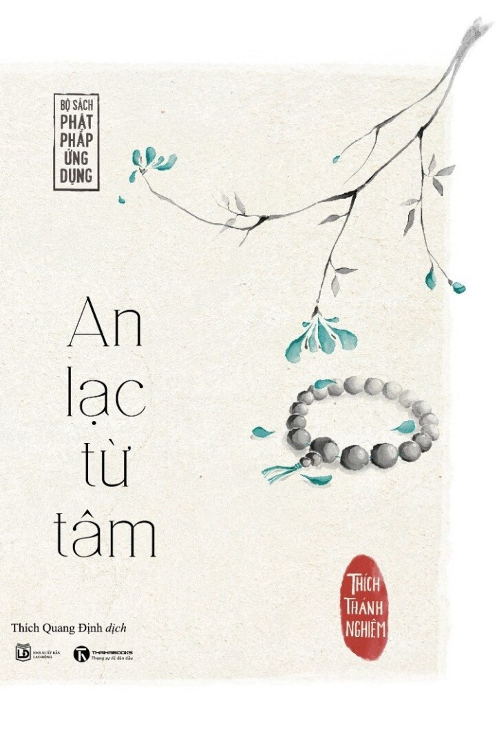 BỘ SÁCH PHẬT PHÁP ỨNG DỤNG (Giao Tiếp Bằng Trái Tim - An Lạc Từ Tâm - Cho Đời Bớt Muộn Phiền) - Hòa thượng Thích Thánh Nghiêm - (bộ 3 tập)