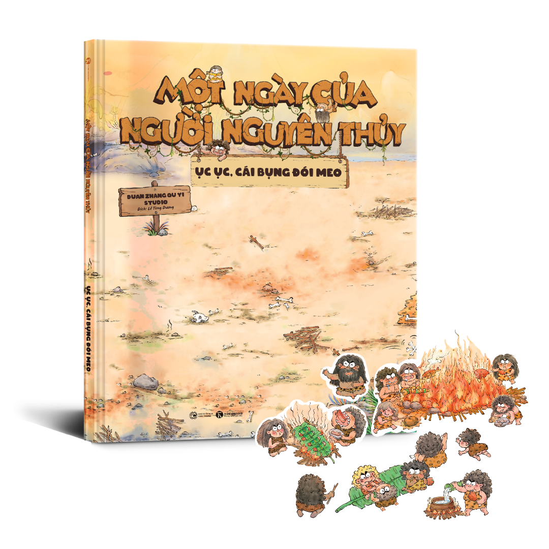 Sách - Một Ngày Của Người Nguyên Thủy - Ục Ục Cái Bụng Đói Meo - Bìa Cứng