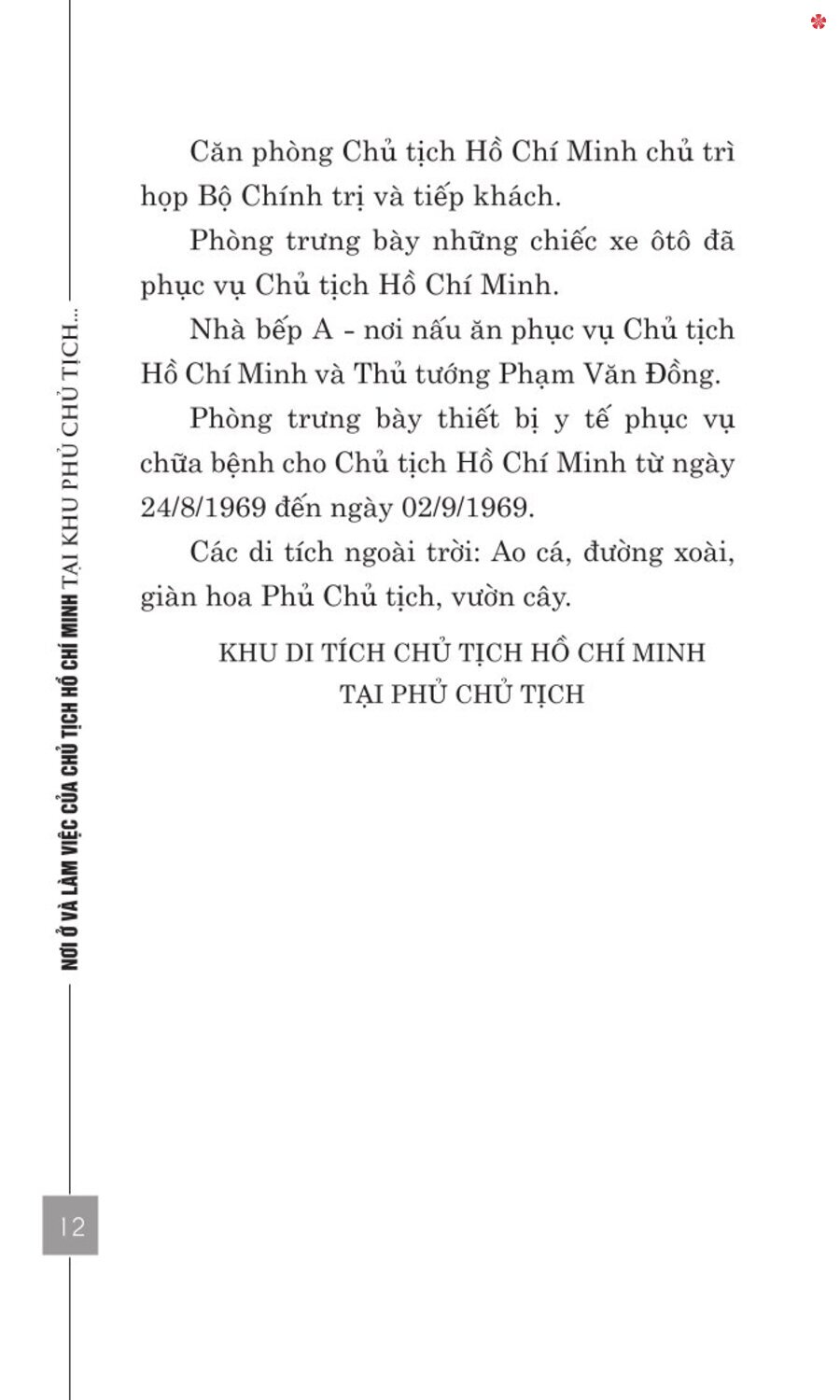 Nơi ở và làm việc của Chủ tịch Hồ Chí Minh tại Khu Phủ Chủ tịch - Hà Nội - bản in 2025