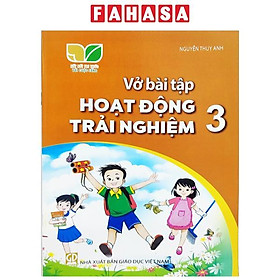 Sách Giáo Khoa Vở Bài Tập Hoạt Động Trải Nghiệm 3 (Kết Nối) (Chuẩn)