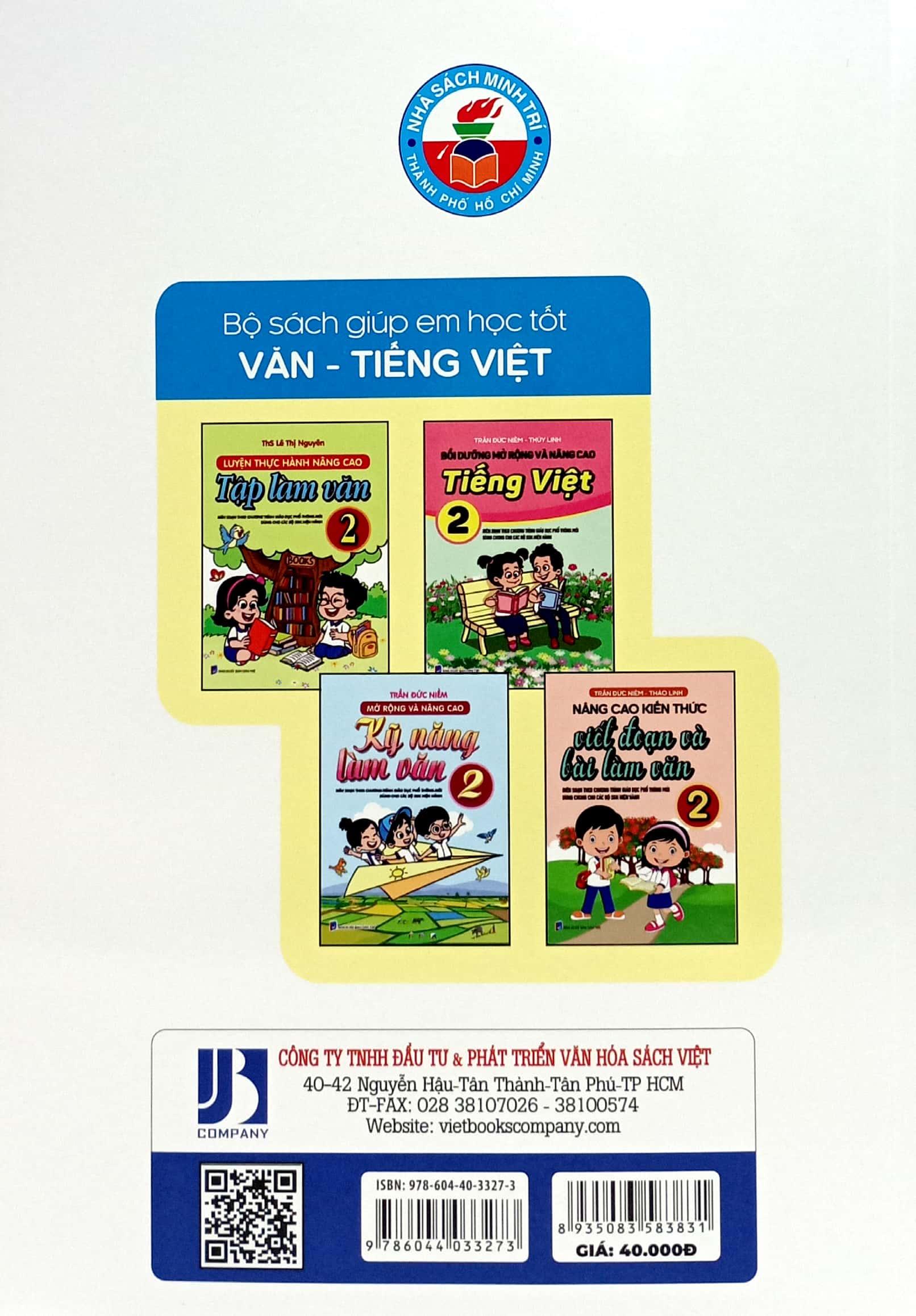 Luyện Thực Hành Nâng Cao Tập Làm Văn 2 (Biên Soạn Theo Chương Trình Giáo Dục Phổ Thông Mới - Dùng Chung Cho Các Bộ Sách Giáo Khoa Hiện Hành)