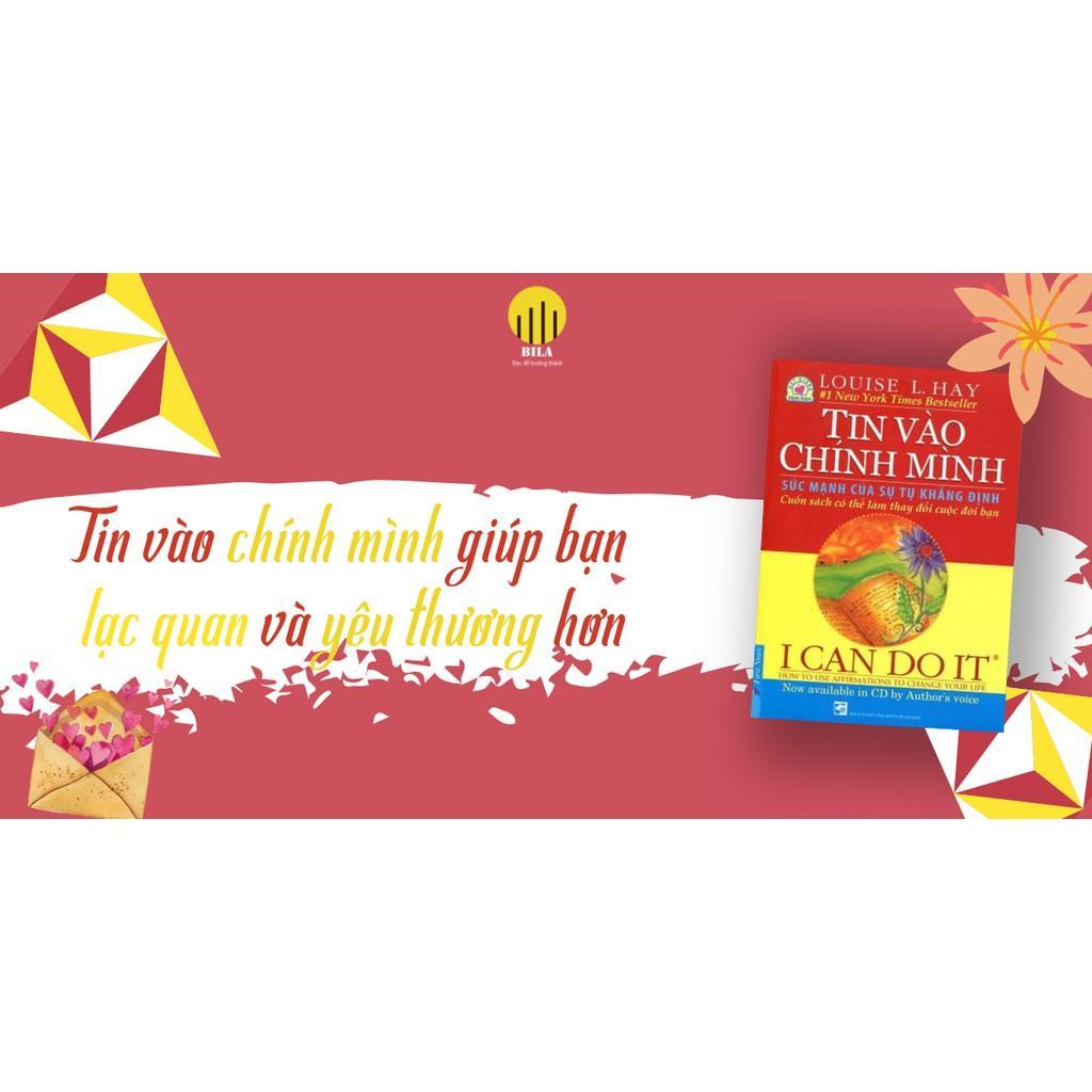 Tin Vào Chính Mình ( Song Ngữ Tái Bản 2022) - Bản Quyền