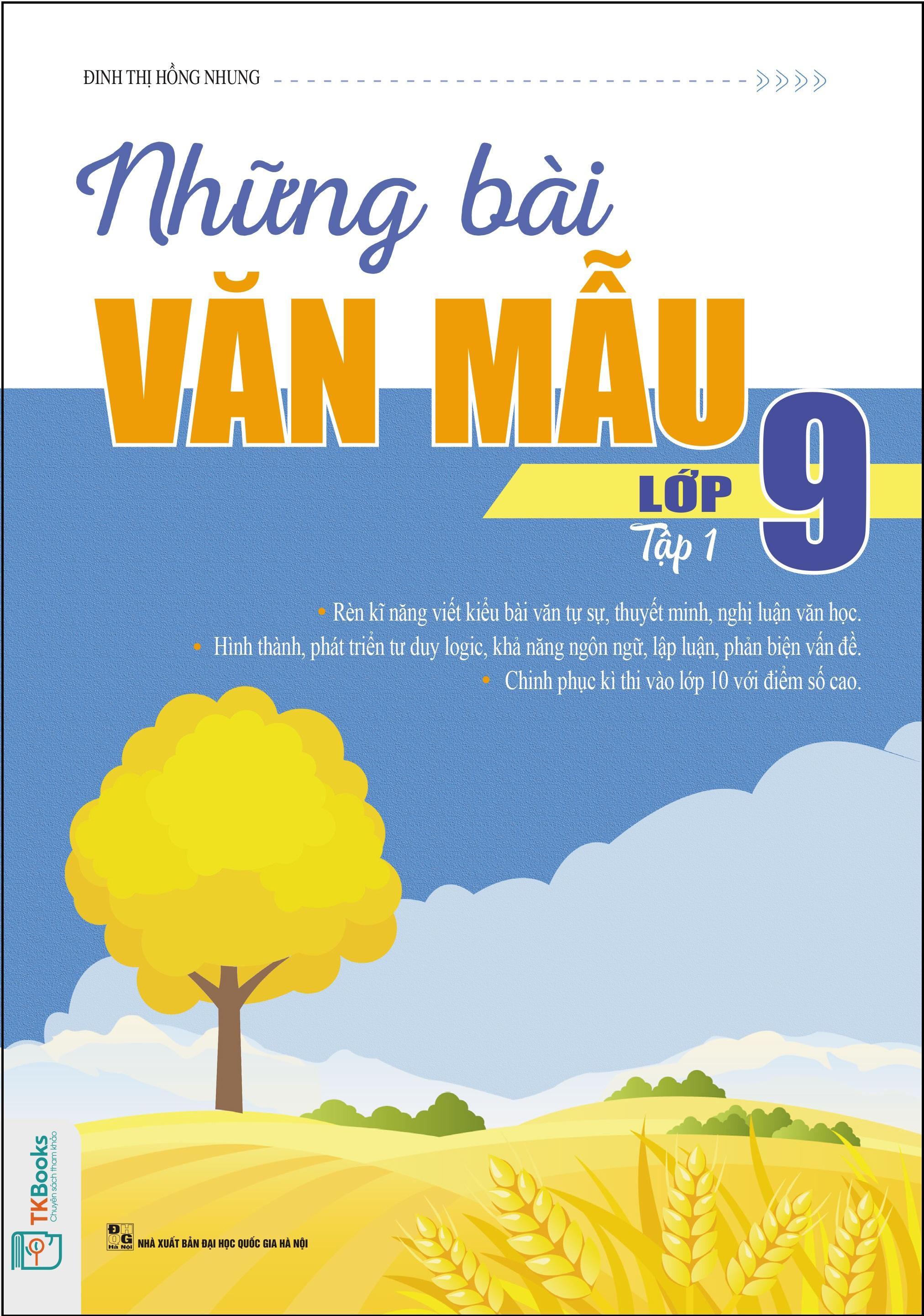 Những Bài Văn Mẫu Lớp 9 (Tập 1)