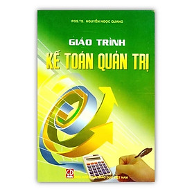 Sách - Giáo Trình Kế Toán Quản Trị (DN)