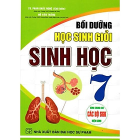 Sách - Bồi Dưỡng Học Sinh Giỏi Sinh Học Lớp 7 (Biên Soạn Theo Chương Trình GDPT Mới - Hồng Ân