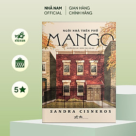 Sách - Ngôi nhà trên phố Ma.ngo (Sandra Cisneros) (Nhã Nam Official)