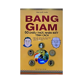 Sách - Băng Giám 60 chiêu thức nhận biết tính cách -  Tăng Quốc Phiên - NXB Thời Đại - Minh Lâm