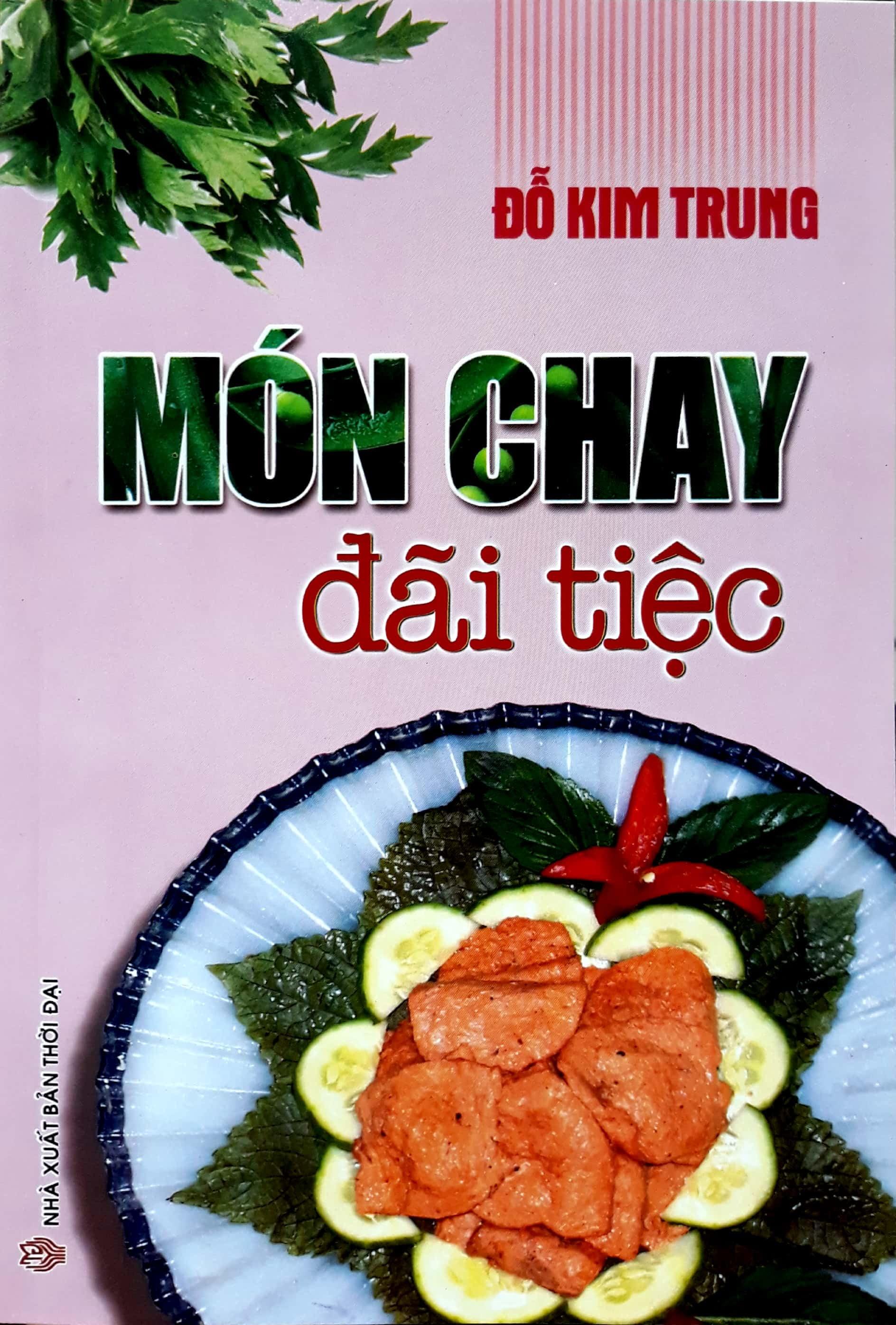 Món Chay Đãi Tiệc (Tái Bản)