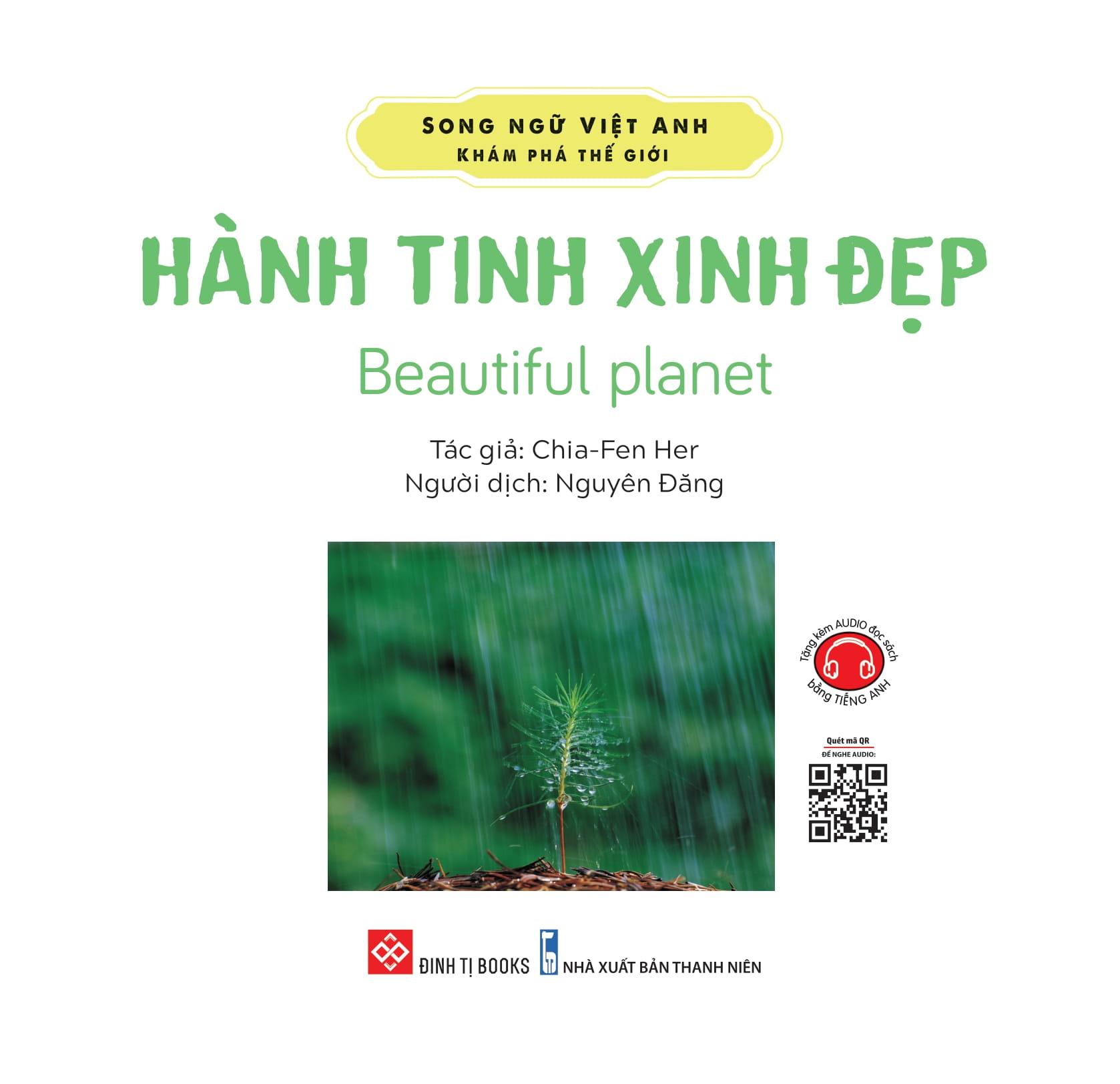 Song Ngữ Việt Anh - Khám Phá Thế Giới - Hành Tinh Xinh Đẹp - Beautiful Planet