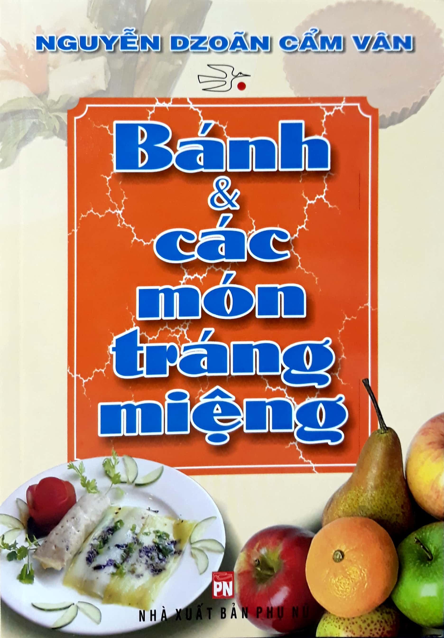 Bánh Và Các Món Tráng Miệng