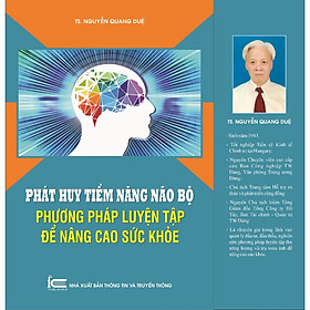 Phát huy tiềm năng não bộ - Phương pháp luyện tập để nâng cao sức khỏe ( nxb TT)