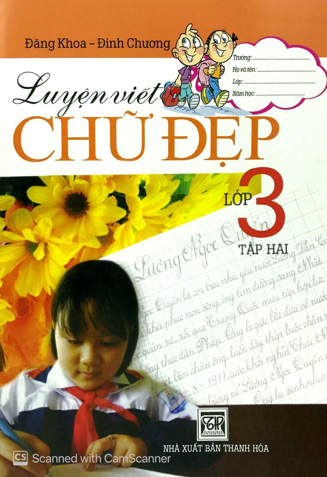 Luyện Viết Chữ Đẹp Lớp 3 (Tập 2)