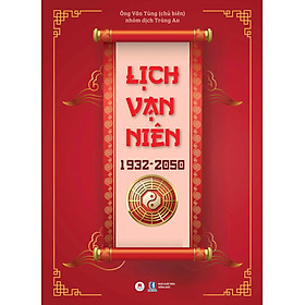 Lịch Vạn Niên 1932 - 2050